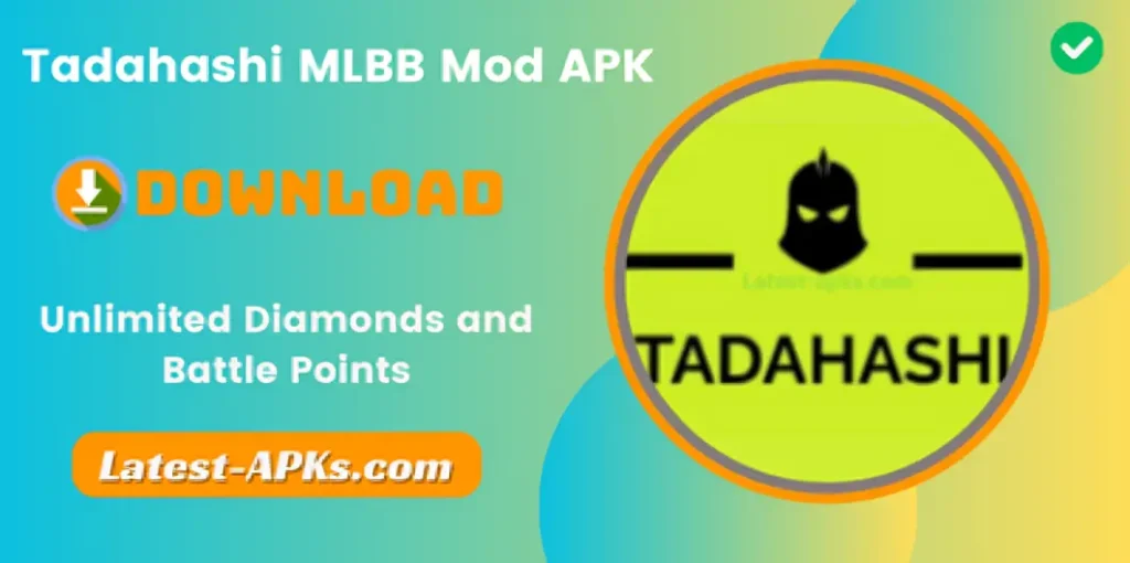 Tadahashi MLBB Mod